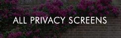 All privacy screens